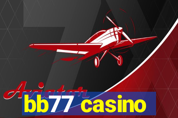 bb77 casino